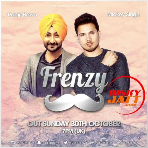 Luv My Sardaarni Dj Frenzy, Ranjit Bawa,  mp3 song download, Luv My Sardaarni Dj Frenzy, Ranjit Bawa,  full album