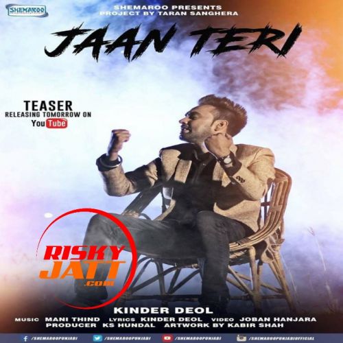 Jaan Teri Kinder Deol mp3 song download, Jaan Teri Kinder Deol full album