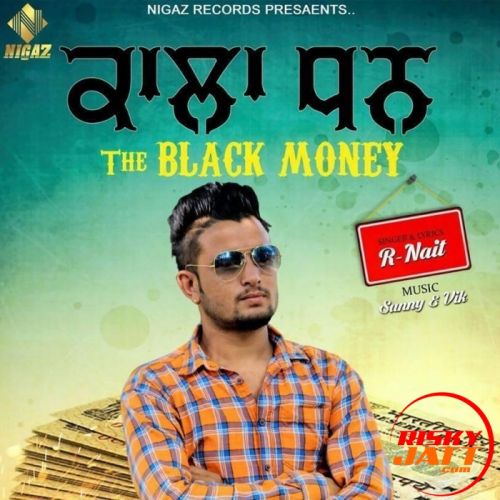 Kala Dhan R Nait mp3 song download, Kala Dhan R Nait full album