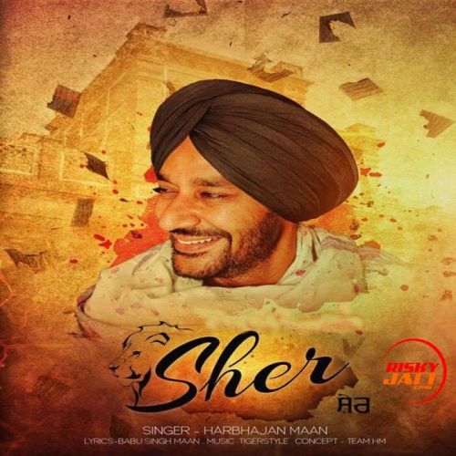 Sher Harbhajan Mann mp3 song download, Sher Harbhajan Mann full album