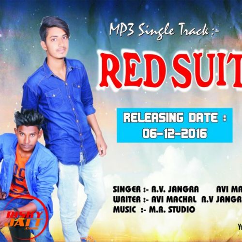 Red Suit R V Jangra, Avi Machal mp3 song download, Red Suit R V Jangra, Avi Machal full album