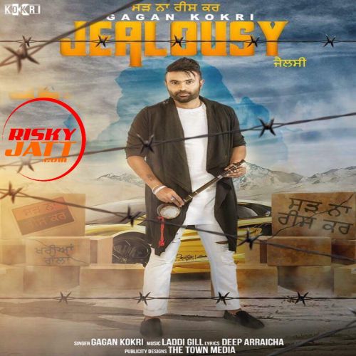 Jealousy Gagan Kokri mp3 song download, Jealousy Gagan Kokri full album