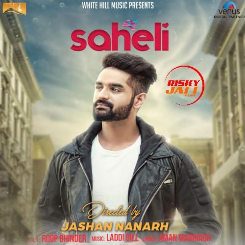 Saheli Roop Bhinder mp3 song download, Saheli Roop Bhinder full album