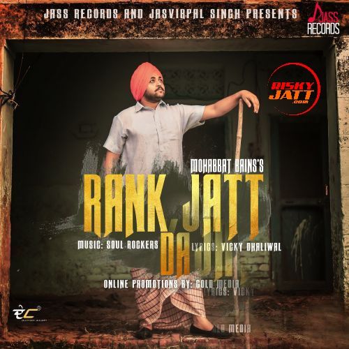 Rank Jatt Da Mohabbat Bains mp3 song download, Rank Jatt Da Mohabbat Bains full album