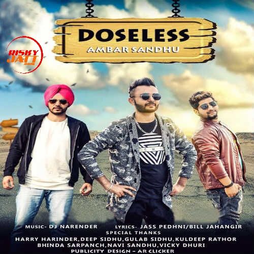 Doseless Ambar Sandhu mp3 song download, Doseless Ambar Sandhu full album