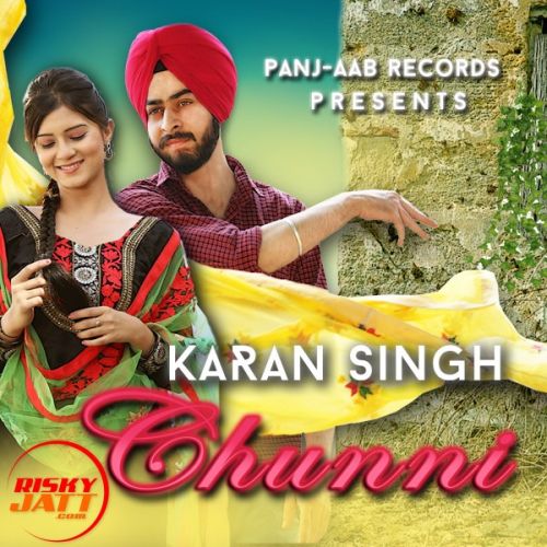 Chunni Karan Singh mp3 song download, Chunni Karan Singh full album