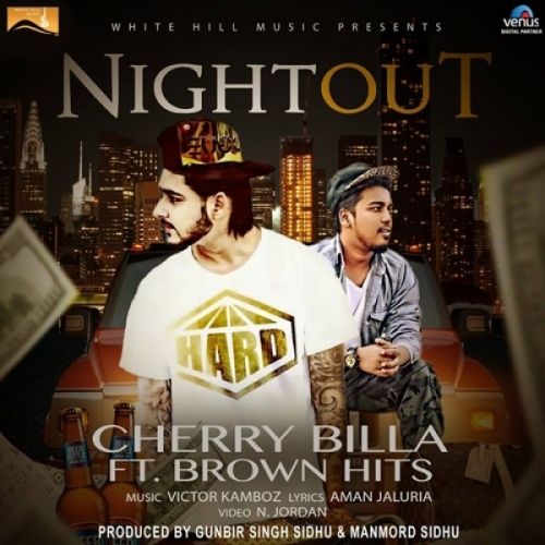 Night Out Cherry Billa, Brown Hits mp3 song download, Night Out Cherry Billa, Brown Hits full album