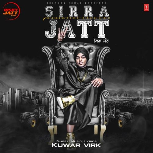 Sirra Jatt Kuwar Virk mp3 song download, Sirra Jatt Kuwar Virk full album