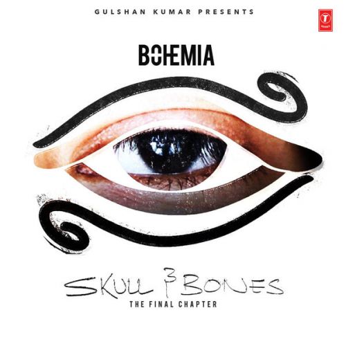 Dada Bohemia mp3 song download, Skull & Bones Bohemia full album