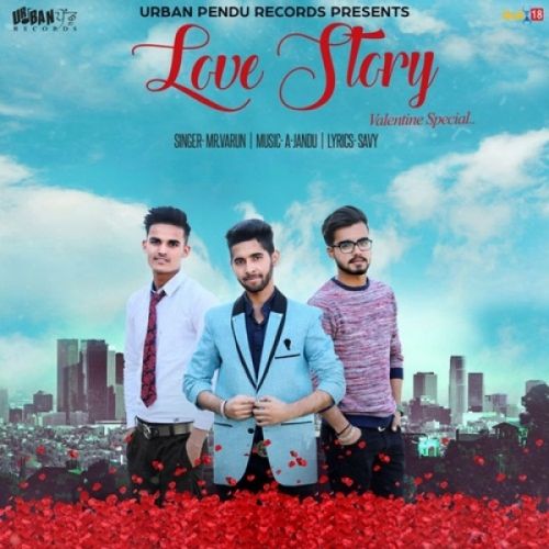 Love Story Mr. Varun mp3 song download, Love Story Mr. Varun full album