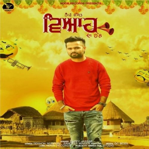 Download Viah Da Hal Happy Jassar mp3 song, Viah Da Hal Happy Jassar full album download