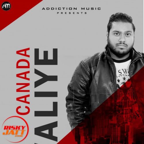 Canada Waliye Nick Nangal mp3 song download, Canada Waliye Nick Nangal full album