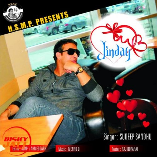 Jinday Sudeep Sandhu mp3 song download, Jinday Sudeep Sandhu full album