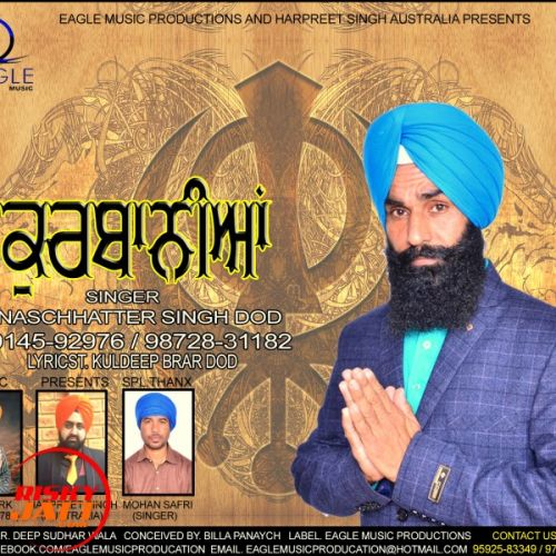 Kurbaniya NASCHHATTER SINGH DOD mp3 song download, Kurbaniya NASCHHATTER SINGH DOD full album