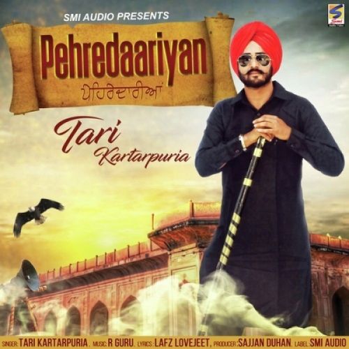 Pehredaariyan Tari Kartarpuria mp3 song download, Pehredaariyan Tari Kartarpuria full album