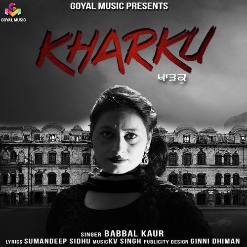 Kharku Babbal Kaur mp3 song download, Kharku Babbal Kaur full album