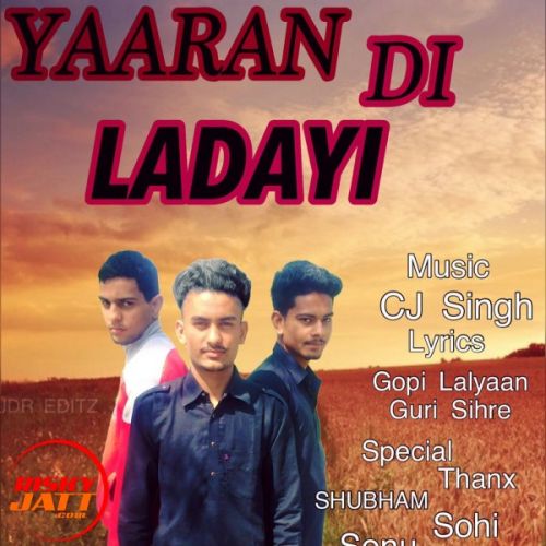 Yaaran Di Ladaayi Guri Sihre mp3 song download, Yaaran Di Ladaayi Guri Sihre full album