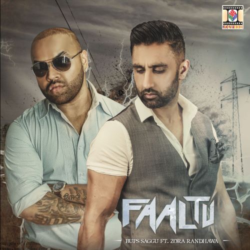 Faaltu Zora Randhawa mp3 song download, Faaltu Zora Randhawa full album