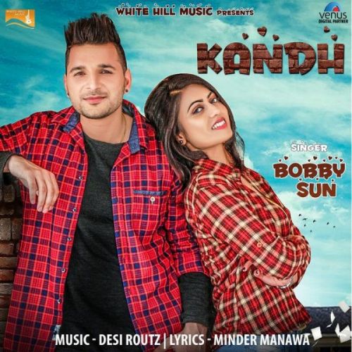 Kandh Bobby Sun mp3 song download, Kandh Bobby Sun full album