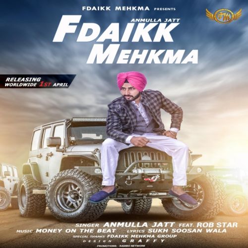 Fdaikk Mehkma Anmulla Jatt mp3 song download, Fdaikk Mehkma Anmulla Jatt full album