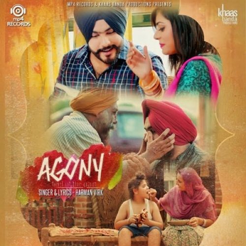 Agony Feel Of The Pain Harman Virk mp3 song download, Agony Feel Of The Pain Harman Virk full album