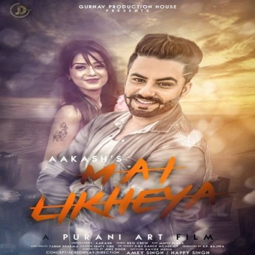 Mai Likheya Aakash mp3 song download, Mai Likheya Aakash full album