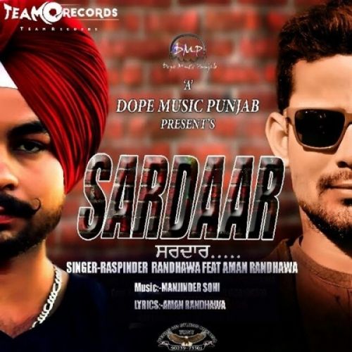 Sardaar Raspinder Randhawa, Aman Randhawa mp3 song download, Sardaar Raspinder Randhawa, Aman Randhawa full album