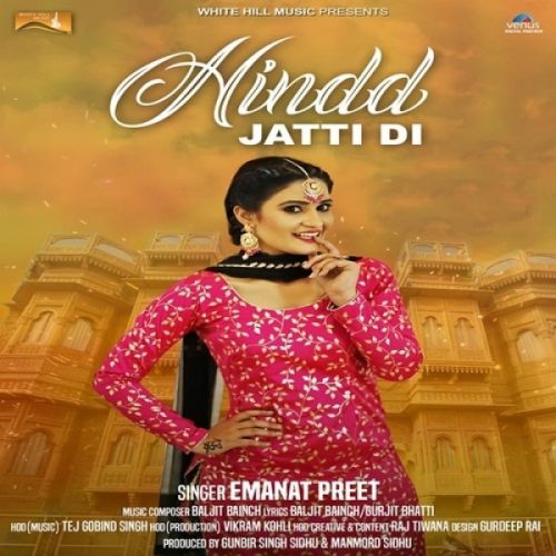 Hindd Jatti Di Emanat Preet mp3 song download, Hindd Jatti Di Emanat Preet full album