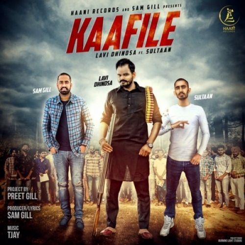 Kaafile Lavi Dhindsa, Sultaan mp3 song download, Kaafile Lavi Dhindsa, Sultaan full album