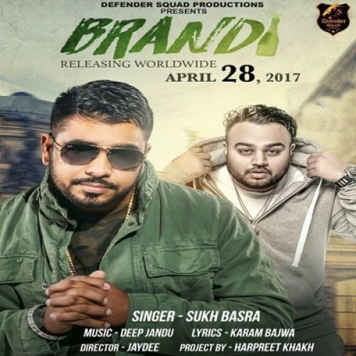 Brandi Sukh Basra mp3 song download, Brandi Sukh Basra full album