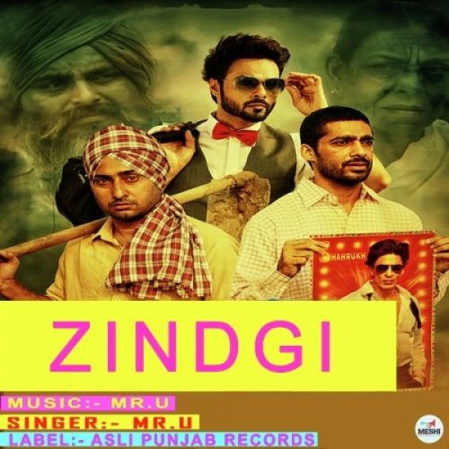 Zindgi Mr U mp3 song download, Zindgi Mr U full album