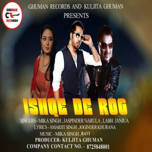 Ishq De Rog Jaspinder Narula mp3 song download, Ishq De Rog Jaspinder Narula full album