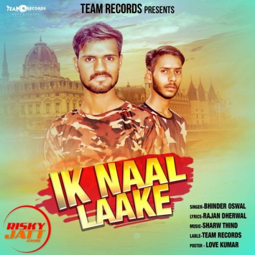 Ik Naal Laake Bhinder Oswal mp3 song download, Ik Naal Laake Bhinder Oswal full album