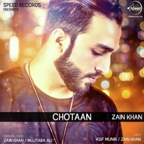 Chotaan Zain Khan mp3 song download, Chotaan Zain Khan full album