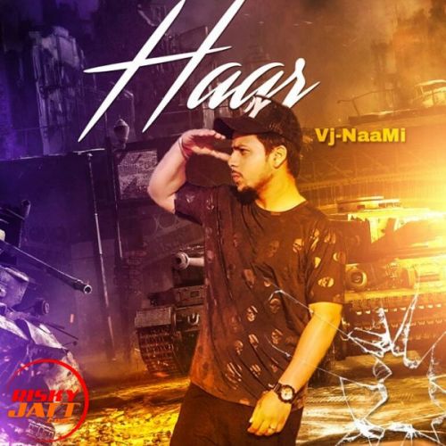 Haar Vj-NaaMi mp3 song download, Haar Vj-NaaMi full album