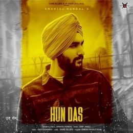 Hun Das Amantej Hundal mp3 song download, Hun Das Amantej Hundal full album