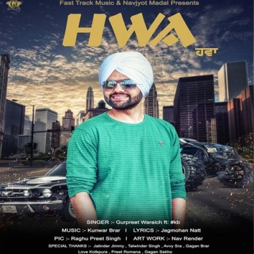 Hwa Gurpreet Waraich, KB mp3 song download, Hwa Gurpreet Waraich, KB full album