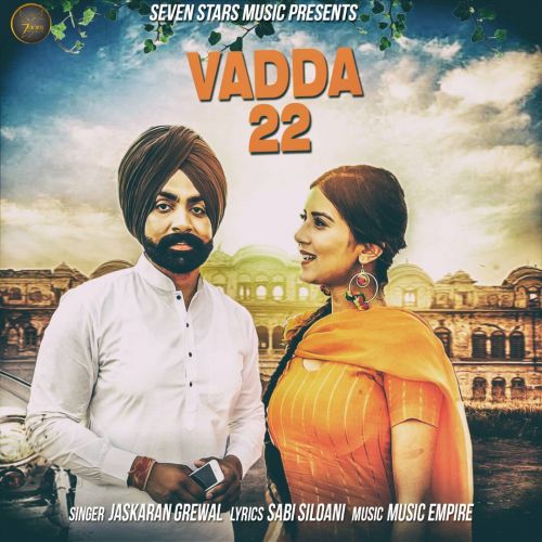 Vadda 22 Jaskarn Grewal mp3 song download, Vadda 22 Jaskarn Grewal full album