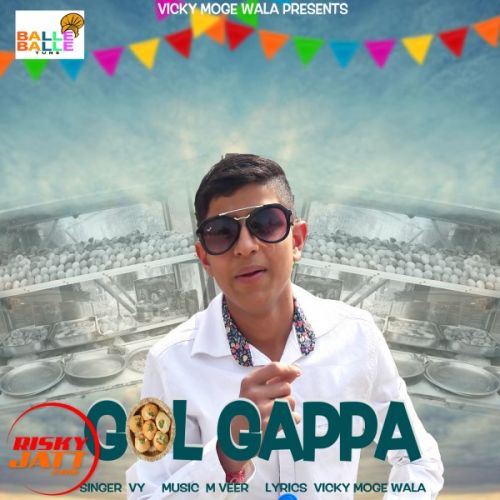 Golgappa Vy mp3 song download, Golgappa Vy full album