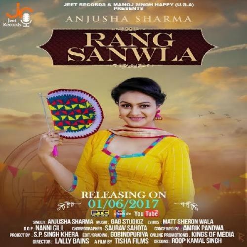 Rang Sanwla Anjusha Sharma mp3 song download, Rang Sanwla Anjusha Sharma full album