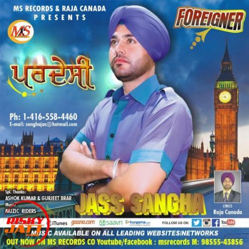 Pardesi Jass Sangha mp3 song download, Pardesi Jass Sangha full album