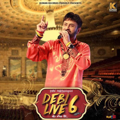 Dil Vich Dard (Live) Debi Makhsoospuri mp3 song download, Debi Live 6 Debi Makhsoospuri full album