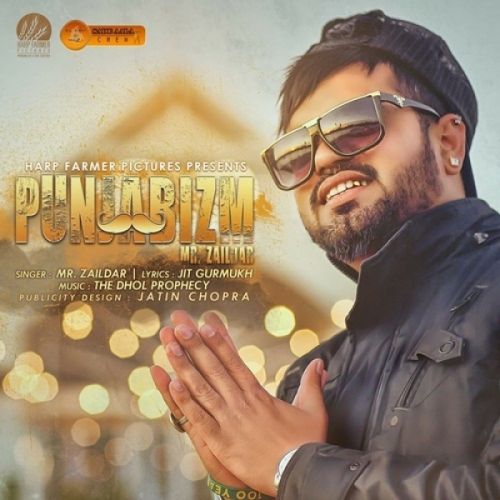 Punjabizm Mr Zaildar mp3 song download, Punjabizm Mr Zaildar full album