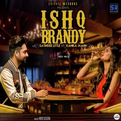 Ishq Brandy Satinder Little mp3 song download, Ishq Brandy Satinder Little full album