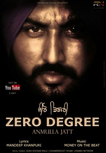 Zero Degree Anmulla Jatt mp3 song download, Zero Degree Anmulla Jatt full album