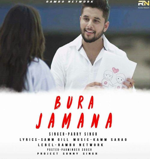 Bura Jamana Parry Singh mp3 song download, Bura Jamana Parry Singh full album