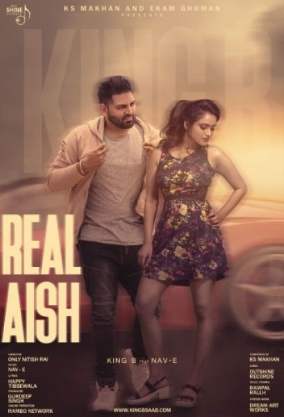 Real Aish King B, Nav E mp3 song download, Real Aish King B, Nav E full album