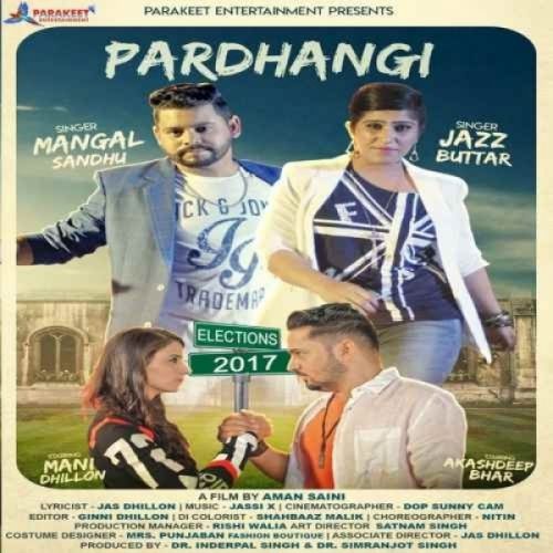 Pardhangi Mangal Sandhu, Jazz Buttar mp3 song download, Pardhangi Mangal Sandhu, Jazz Buttar full album