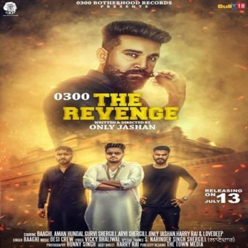 The Revenge 0300 Baaghi mp3 song download, The Revenge 0300 Baaghi full album