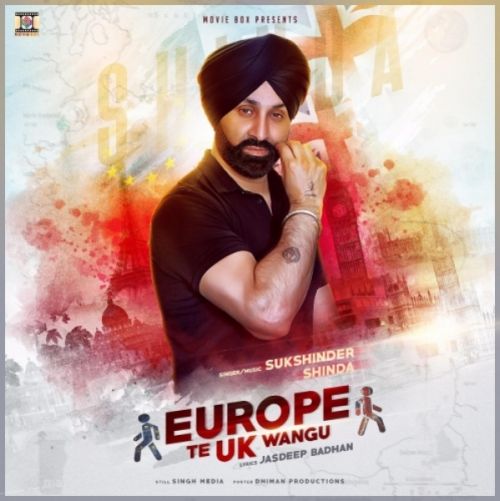 Europe Te UK Wangu Sukshinder Shinda mp3 song download, Europe Te UK Sukshinder Shinda full album